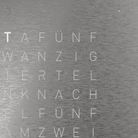 QLOCKTWO T4SSS QLOCKTWO EARTH 13.5 Full Metal